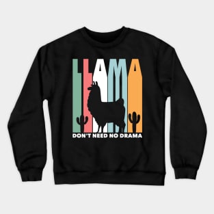 Llama Funny Don't Need No Drama Retro Llama Silhouette Crewneck Sweatshirt